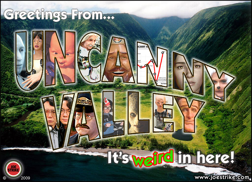 Welcome to Uncanny Valley (joestrike.com)